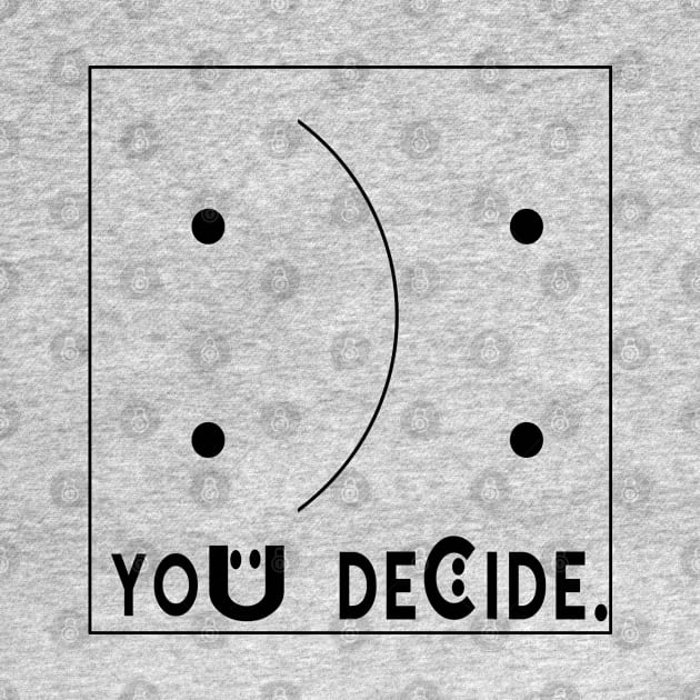 Happy Or Sad You Decide. by semsim